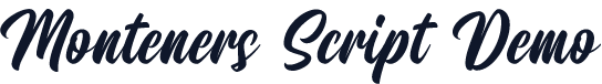 Monteners Script Demo