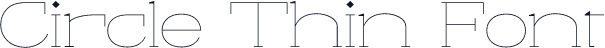 Circle Thin Font