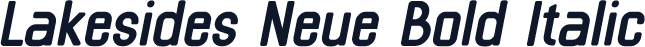 Lakesides Neue Bold Italic