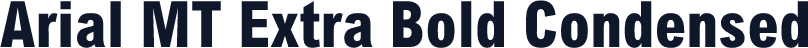 Arial MT Extra Bold Condensed