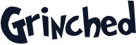 Grinched