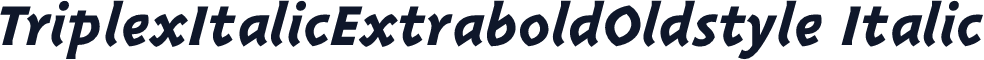 TriplexItalicExtraboldOldstyle Italic