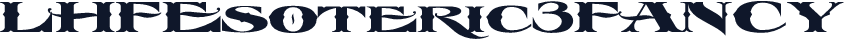 LHFEsoteric3FANCY