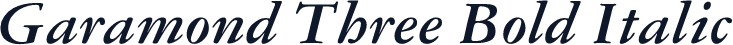 Garamond Three Bold Italic