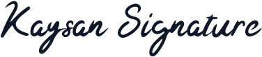 Kaysan Signature