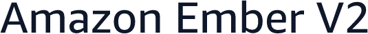 Amazon Ember V2