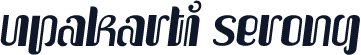 Upakarti Serong