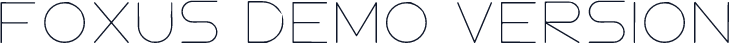 FOXUS Demo Version