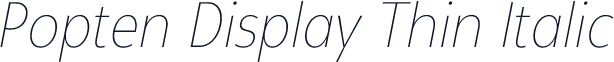 Popten Display Thin Italic