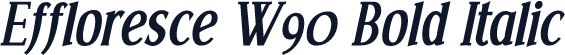 Effloresce W90 Bold Italic