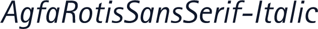 AgfaRotisSansSerif-Italic