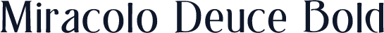 Miracolo Deuce Bold