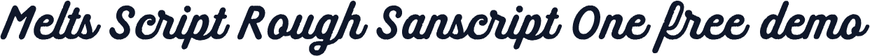 Melts Script Rough Sanscript One free demo