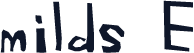 milds E