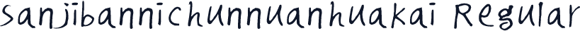 sanjibannichunnuanhuakai Regular