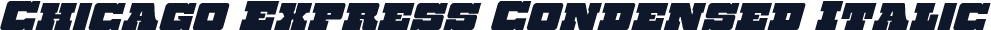 Chicago Express Condensed Italic