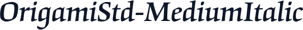 OrigamiStd-MediumItalic
