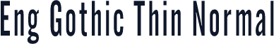 Eng Gothic Thin Normal
