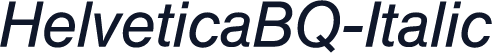HelveticaBQ-Italic