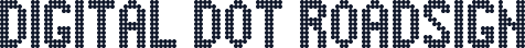 Digital Dot Roadsign