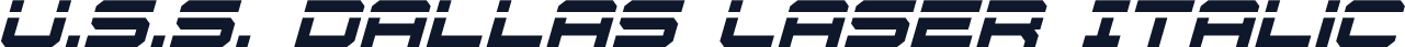 U.S.S. Dallas Laser Italic