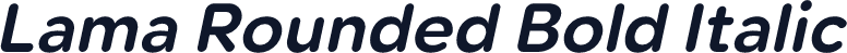 Lama Rounded Bold Italic
