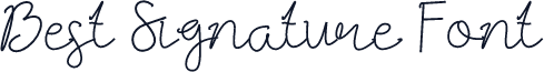 Best Signature Font
