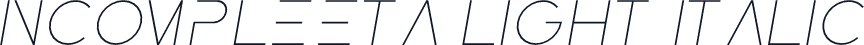 Incompleeta Light Italic