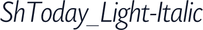 ShToday_Light-Italic