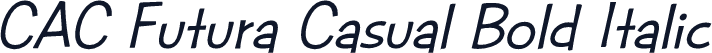 CAC Futura Casual Bold Italic