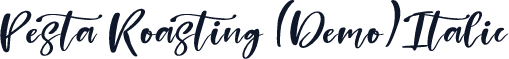 Pesta Roasting (Demo) Italic