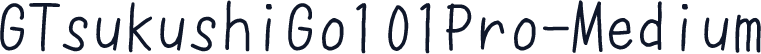 GTsukushiGo101Pro-Medium