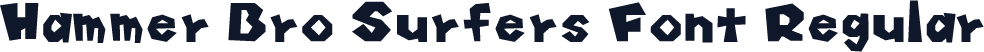 Hammer Bro Surfers Font Regular