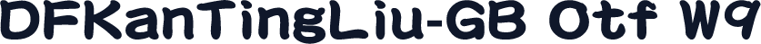 DFKanTingLiu-GB Otf W9