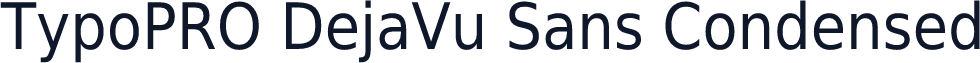 TypoPRO DejaVu Sans Condensed