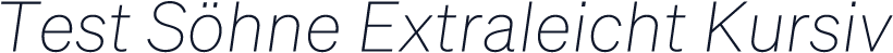 Test Söhne Extraleicht Kursiv