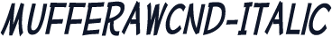 MufferawCnd-Italic