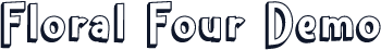Floral Four Demo