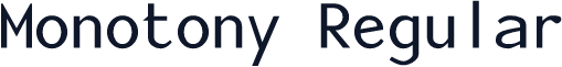 Monotony Regular