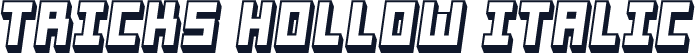 Tricks Hollow Italic