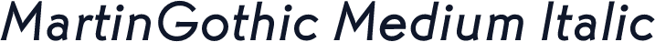 MartinGothic Medium Italic