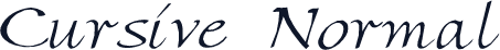 Cursive  Normal