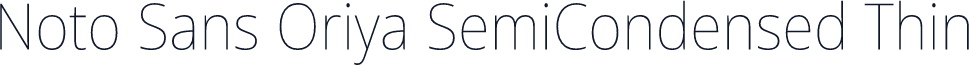 Noto Sans Oriya SemiCondensed Thin