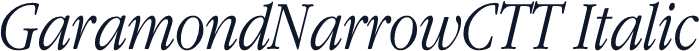 GaramondNarrowCTT Italic