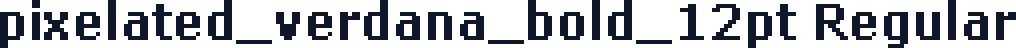 pixelated_verdana_bold_12pt Regular