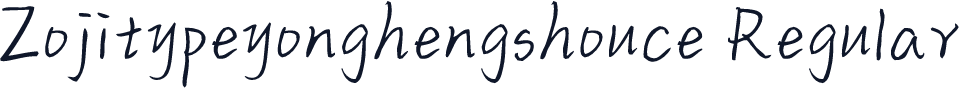 Zojitypeyonghengshouce Regular