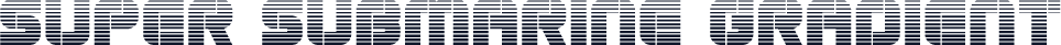 Super Submarine Gradient