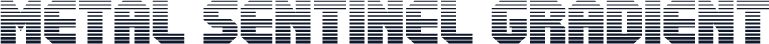 Metal Sentinel Gradient