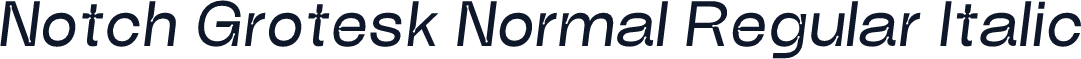 Notch Grotesk Normal Regular Italic