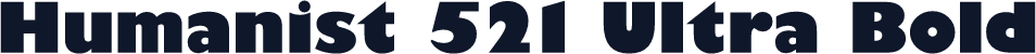 Humanist 521 Ultra Bold
